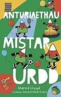 Anturiaethau Mistar Urdd