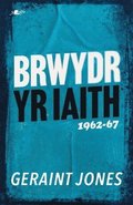 Brwydr yr Iaith: 1962-67