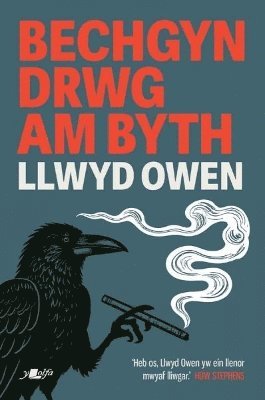 Llwyd Owen - Bechgyn Drwg Am Byth, Häftad