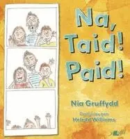 Nia Gruffydd - Na, Taid! Paid!, Häftad. Tillgänglighet: Lägg i varukorg