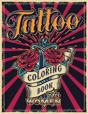 Swearing Mom - Tattoo Coloring Book for Women, Häftad. Tillgänglighet: Lägg i varukorg