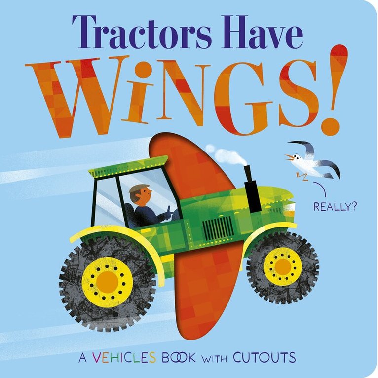 Becky Davies - Tractors Have Wings!, Kartonnage