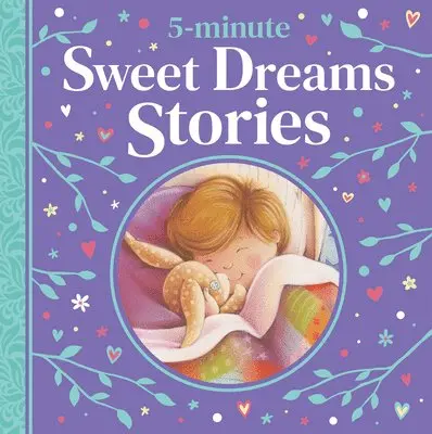 Various - 5-Minute Sweet Dreams Stories, Inbunden. Tillgänglighet: Lägg i varukorg