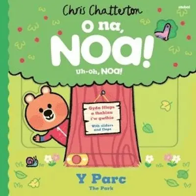Chris Chatterton - O Na, Noa: Y Parc / Uh-Oh, Noa: The Park, Kartonnage. Tillgänglighet: Lägg i varukorg