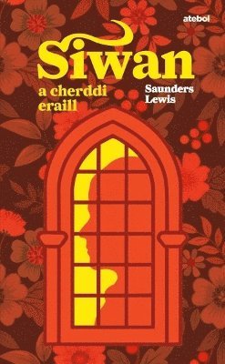 Saunders Lewis - Siwan a Cherddi Eraill, Häftad. Tillgänglighet: Lägg i varukorg