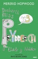 Mererid Hopwood - Cyfres Dosbarth Miss Prydderch: 3. Dosbarth Miss Prydderch a Lleidr y Lleisiau, Häftad
