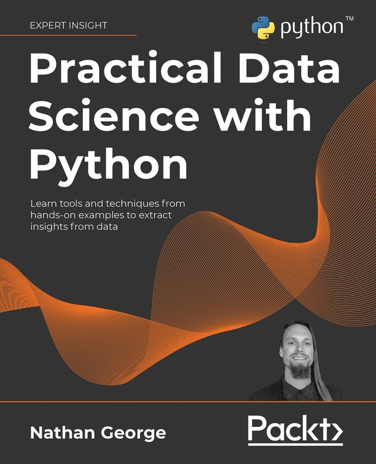 Nathan George - Practical Data Science with Python, Häftad
