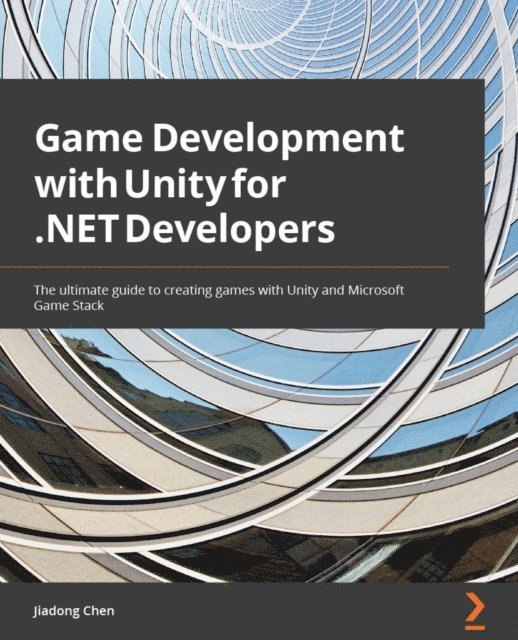 Jiadong Chen - Game Development with Unity for .NET Developers, E-bok. Tillgänglighet: Lägg i varukorg