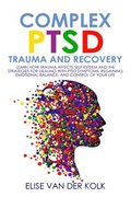 COMPLEX PTSD TRAUMA and RECOVERY