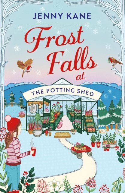 Jenny Kane - Frost Falls at The Potting Shed, E-bok