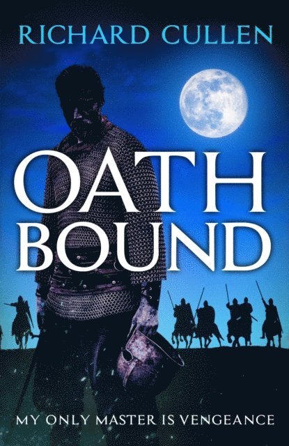 Richard Cullen - Oath Bound, E-bok