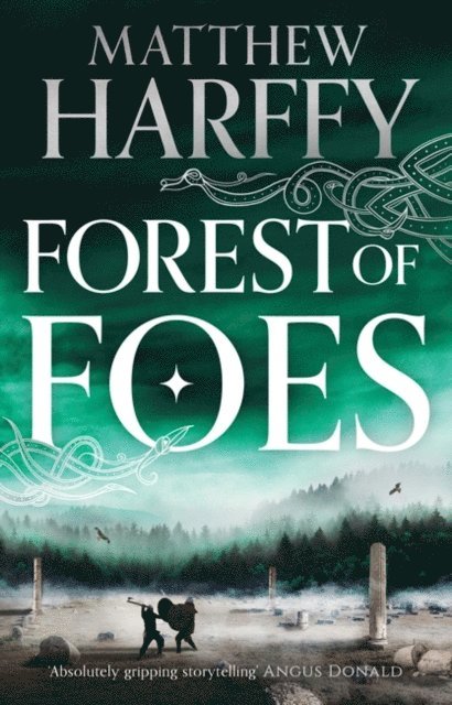 Matthew Harffy - Forest of Foes, E-bok. Tillgänglighet: Lägg i varukorg