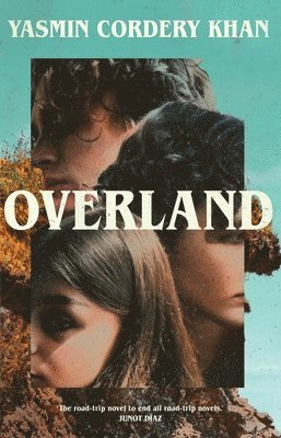 Overland av Yasmin Cordery Khan