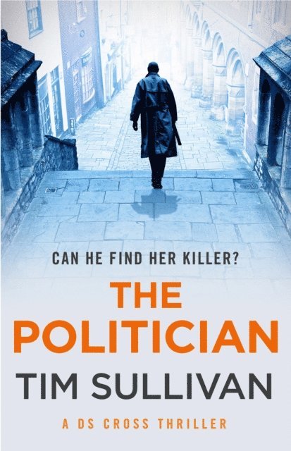 Tim Sullivan - Politician, E-bok