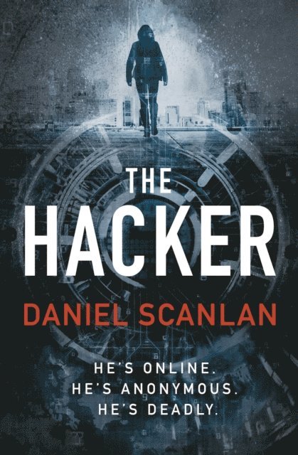 Daniel Scanlan - Hacker, E-bok