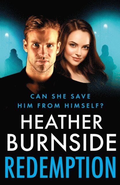 Heather Burnside - Redemption, E-bok