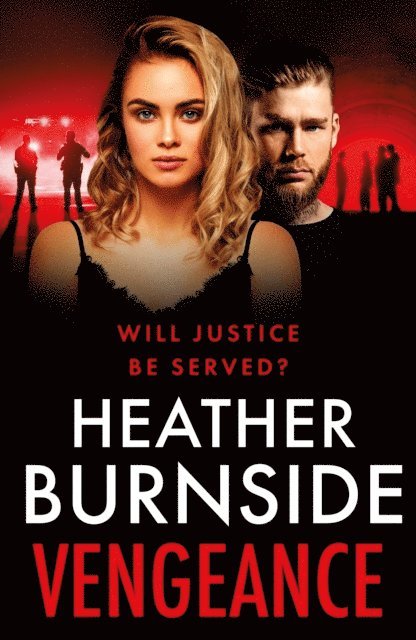 Heather Burnside - Vengeance, E-bok