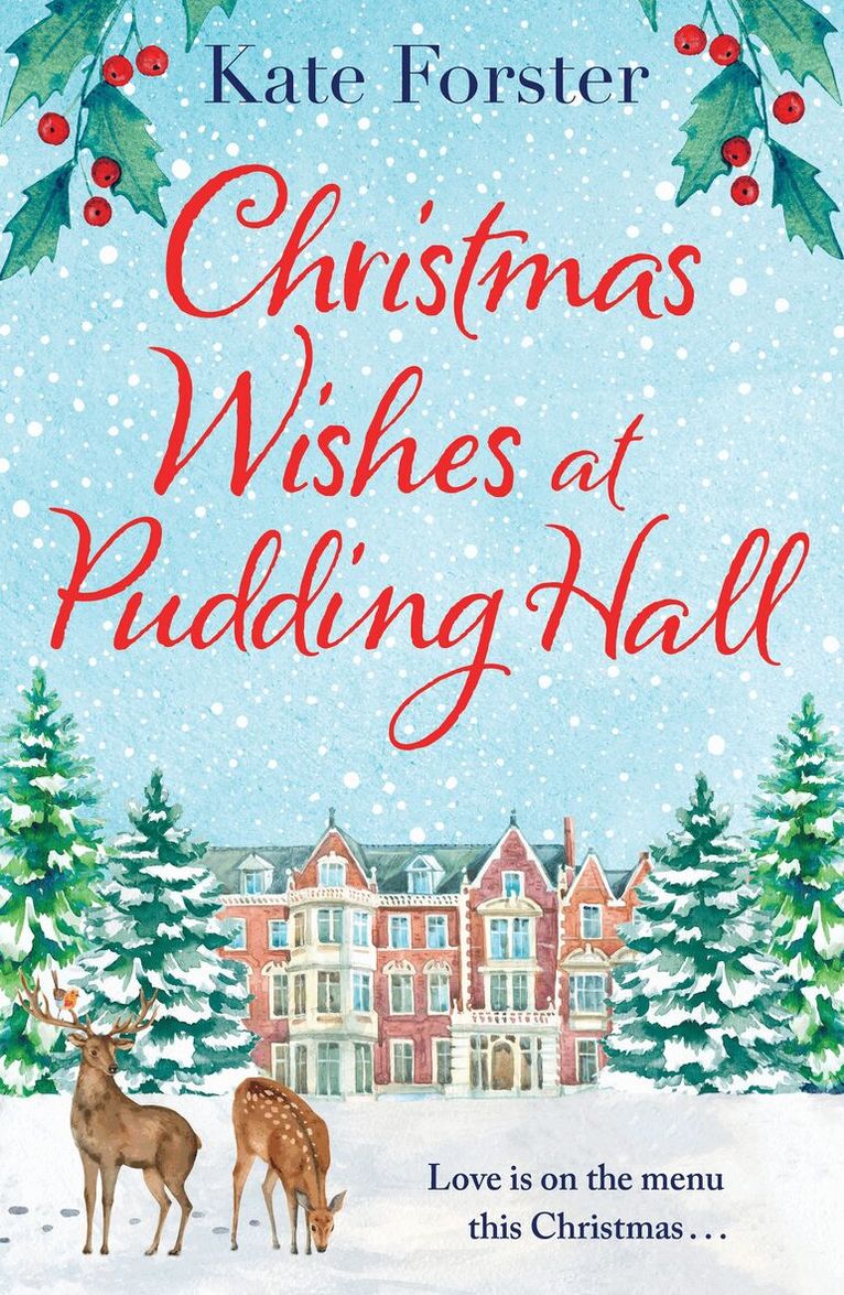Kate Forster - Christmas Wishes at Pudding Hall, Häftad