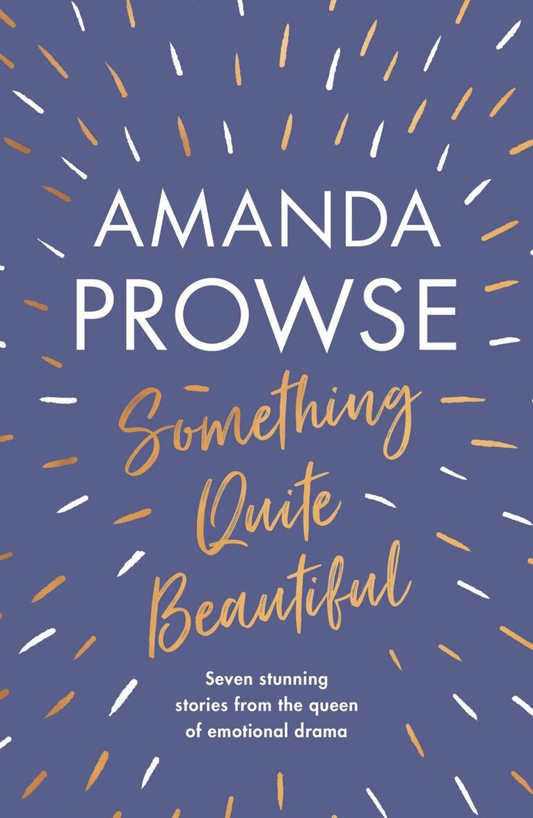 Amanda Prowse - Something Quite Beautiful, Häftad