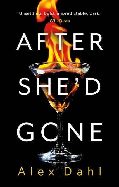Alex Dahl - After She'd Gone, E-bok