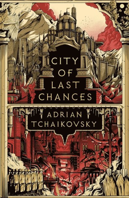 Adrian Tchaikovsky - City of Last Chances, E-bok