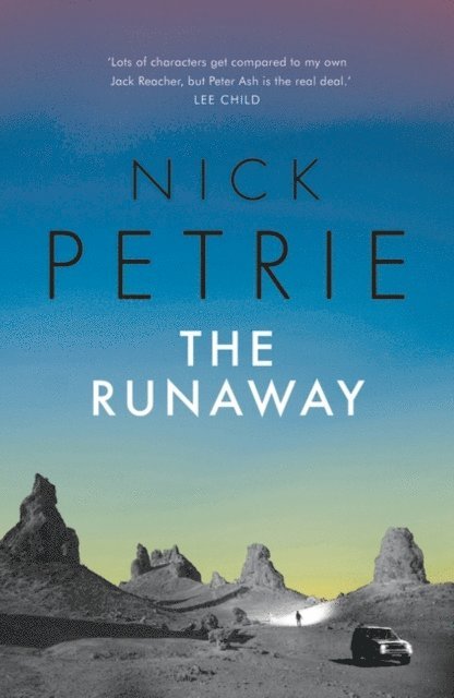 Nick Petrie - Runaway, E-bok