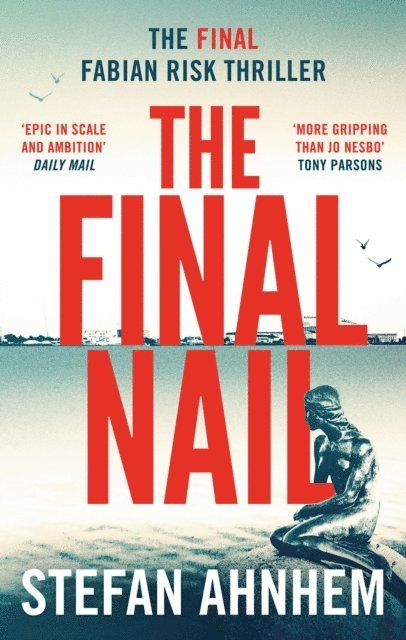 Stefan Ahnhem - Final Nail, E-bok