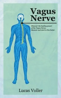 Lucas Voller - Vagus Nerve, Häftad. Tillgänglighet: Lägg i varukorg