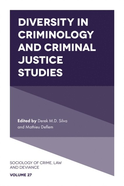 Mathieu Deflem, Derek M.D. Silva - Diversity in Criminology and Criminal Justice Studies, E-bok