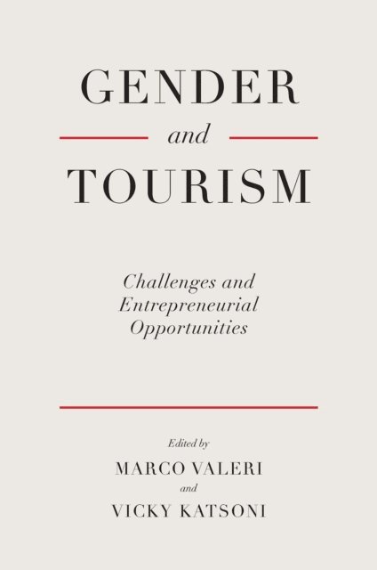 Vicky Katsoni, Marco Valeri - Gender and Tourism, E-bok