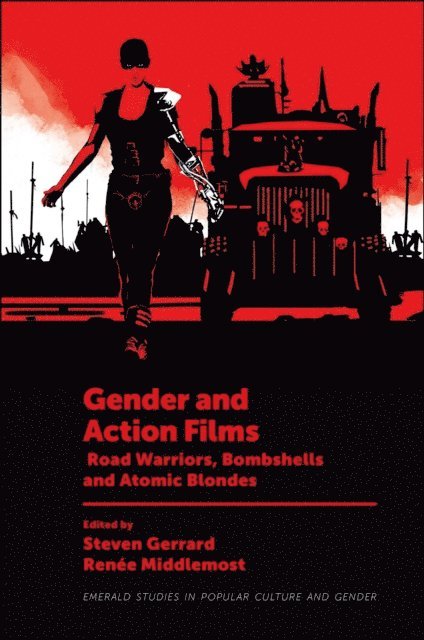 Renee Middlemost, Steven Gerrard - Gender and Action Films, E-bok