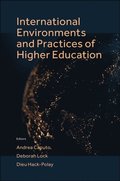 International Environments and Practices of Higher Education