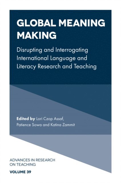 Katina Zammit, Patience Sowa, Lori Czop Assaf - Global Meaning Making, E-bok