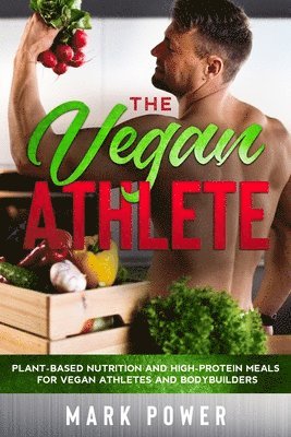 Mark Power - Vegan Athlete, Häftad