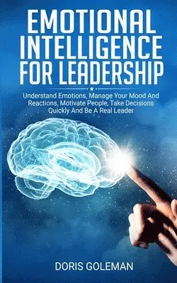 Doris Goleman - Emotional Intelligence For Leadership, Häftad. Tillgänglighet: Tillfälligt slut