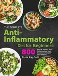 The Complete Anti-Inflammatory Diet for Beginners