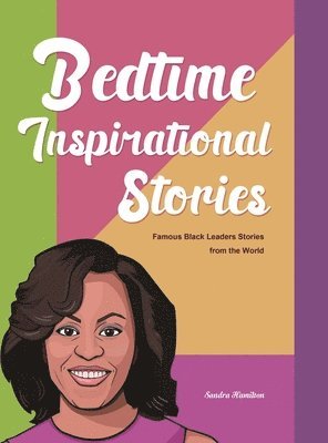 Sandra Hamilton - Bedtime Inspirational Stories, Inbunden