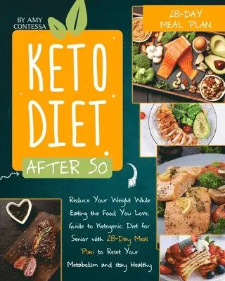 Amy Contessa - Keto Diet After 50, Häftad. Tillgänglighet: Lägg i varukorg