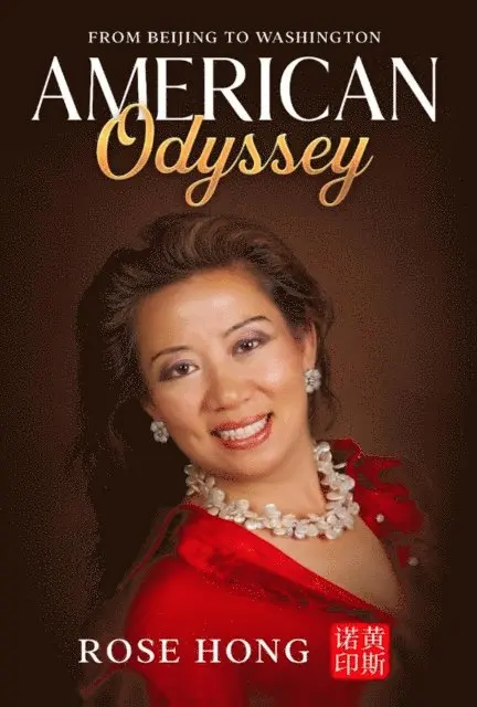 Rose Hong - American Odyssey: from Beijing to Washington, E-bok. Tillgänglighet: Lägg i varukorg