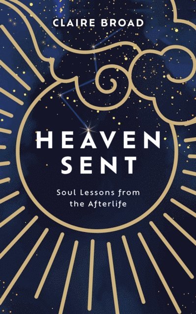 Claire Broad - Heaven Sent, E-bok