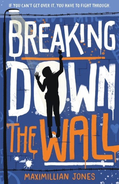 Maximillian Jones - Breaking Down The Wall, E-bok. Tillgänglighet: Lägg i varukorg