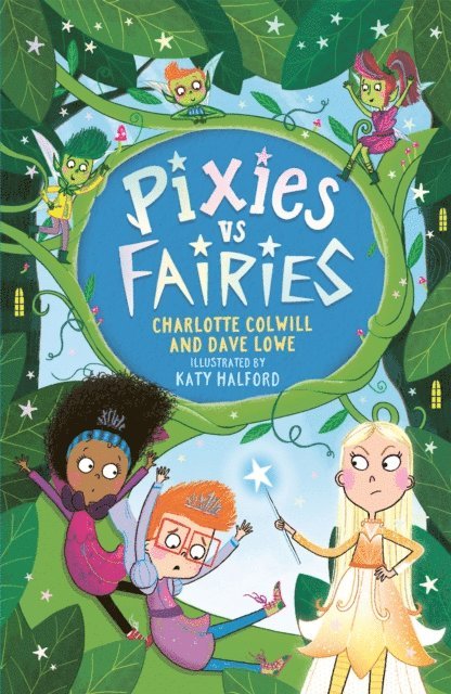 Dave Lowe, Charlotte Colwill - Pixies vs Fairies, E-bok