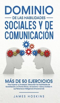 James Hoskins - Dominio de las Habilidades Sociales y de Comunicación, Inbunden