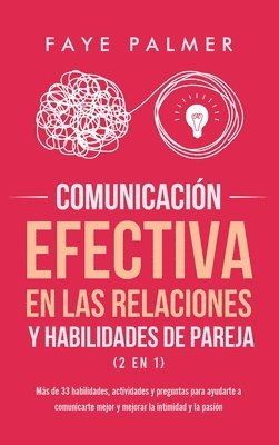 Faye V - Comunicación Efectiva en las Relaciones y Habilidades de Pareja (2 en 1), Inbunden