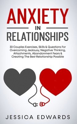 Jessica Edwards - Anxiety In Relationships, Häftad