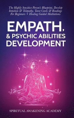 Spiritual Awakening Academy - Empath & Psychic Abilities Development, Häftad