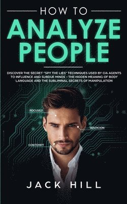 Jack Hill - How to Analyze People, Häftad. Tillgänglighet: Lägg i varukorg