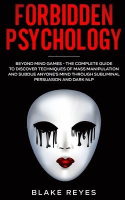 Blake Reyes - Forbidden Psychology, Häftad. Tillgänglighet: Lägg i varukorg
