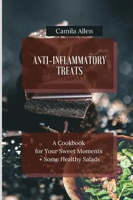 Camila Allen - Anti-Inflammatory Treats, Häftad. Tillgänglighet: Lägg i varukorg