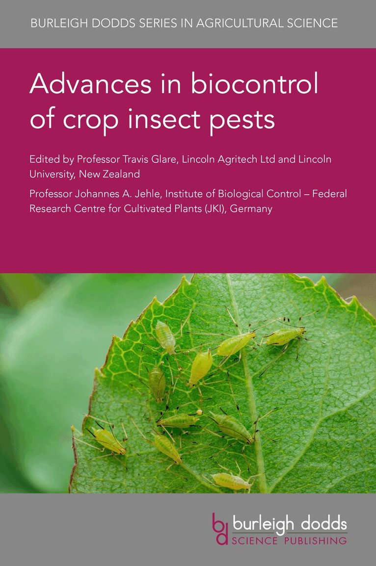 Travis R. Glare, Johannes A. Jehle - Advances in Biocontrol of Crop Insect Pests, Inbunden